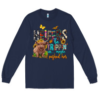 Navy heifers be trippin ok maybe i pushed her Long Sleeve Tee - BarkalooDesign