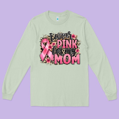 I Wear Pink For My Mom Long Sleeve Tee Designed By Barkaloodesign