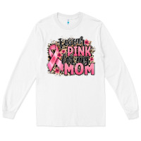 White i wear pink for my mom Long Sleeve Tee - BarkalooDesign