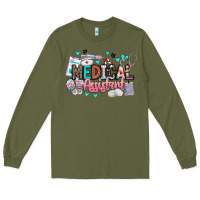 Army Green medical assistant Long Sleeve Tee - BarkalooDesign