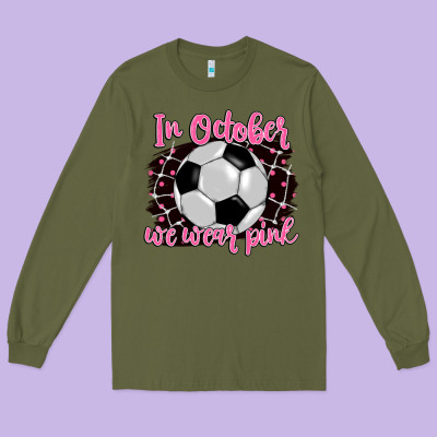 In October We Wear Pink Soccer Long Sleeve Tee Designed By Barkaloodesign
