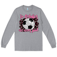 Heather Grey in october we wear pink soccer Long Sleeve Tee - BarkalooDesign