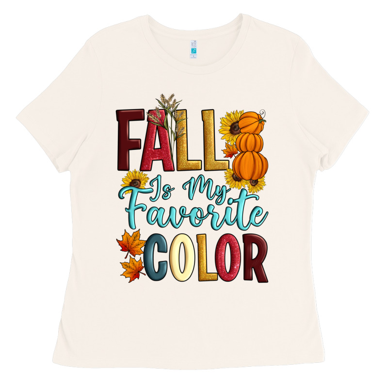 Fall Is My Favorite Color Ladies Tee by Artiststas | Teevron