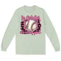 Matcha in october we wear pink baseball Long Sleeve Tee - BarkalooDesign