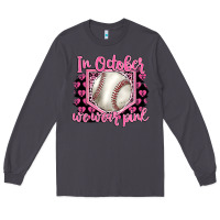 Smoke in october we wear pink baseball Long Sleeve Tee - BarkalooDesign
