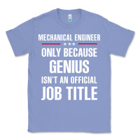 Colony Blue gift for genius mechanical engineer Classic Tee - DesigneFamous
