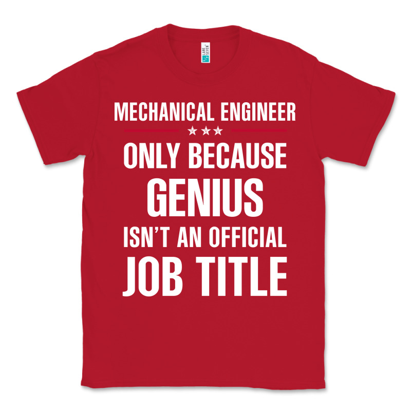 Gift For Genius Mechanical Engineer Classic Tee by DesigneFamous | Teevron