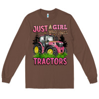 Chestnut just a girl who loves tractors Long Sleeve Tee - BarkalooDesign