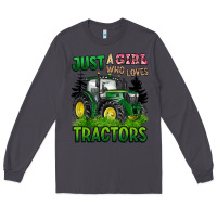 Smoke just a girl who loves tractors Long Sleeve Tee - BarkalooDesign