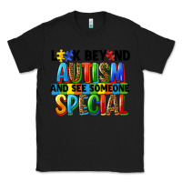 Black look beyond autism and see someone special Classic Tee - FaDigitalArtStudio
