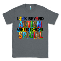 Charcoal Heather look beyond autism and see someone special Classic Tee - FaDigitalArtStudio