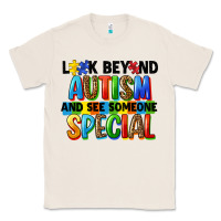 Natural look beyond autism and see someone special Classic Tee - FaDigitalArtStudio