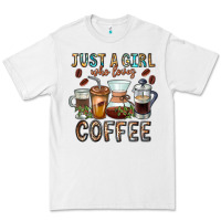 White Just A Girl Who Loves Coffee Premium Tee - CowhideDigitalArt
