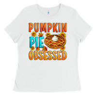 White Pumpkin pie obsessed Ladies Tee - Artiststas