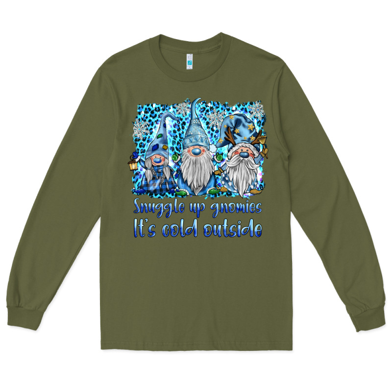 Snuggle Up Gnomies It's Coll Outside Long Sleeve Tee by BarkalooDesign | Teevron