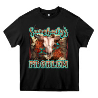 Black Somebody's Problem Bull Skull Heavy Core Tee - FaDigitalArtStudio