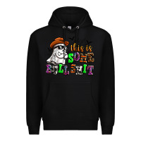 Black this is some bull shit Premium Hoodie - AdoDesignShop