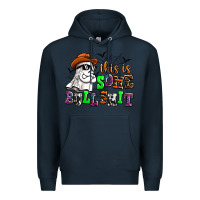 Navy this is some bull shit Premium Hoodie - AdoDesignShop