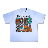 Grape Ice only the best moms get promoted to nana Urban Heavy Tee - RacoonDesign