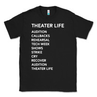 Black theater life funny Classic Tee - DesigneFamous