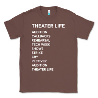 Chestnut theater life funny Classic Tee - DesigneFamous