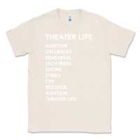 Natural theater life funny Classic Tee - DesigneFamous