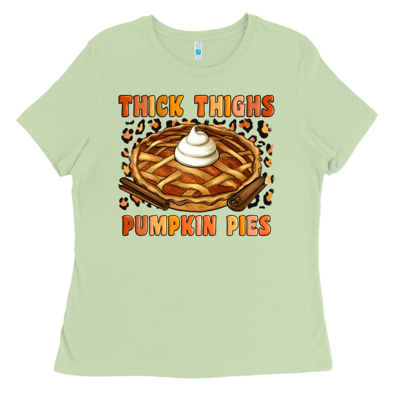 Thick Thighs Pumpkin Pies Ladies Tee by Artiststas | Teevron