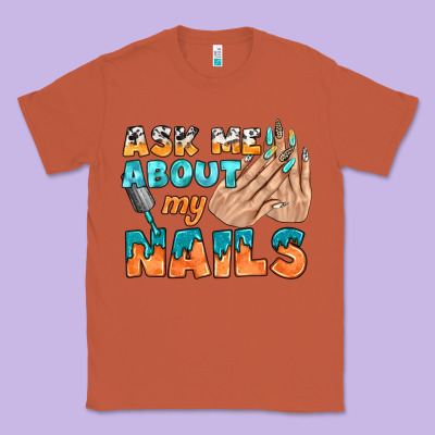 Ask Me About My Nails Bbs Classic Tee Designed By Bundleandbundleshop