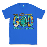True Royal with god all things are possible with turquoise gemstone bbs Classic Tee - BundleAndBundleShop