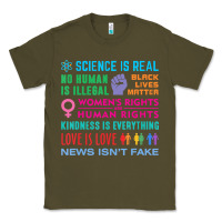 Army Green science is real , black lives matter , love is love , equality , kindn Classic Tee - linhVisuals