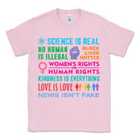 Bubblegum Pink science is real , black lives matter , love is love , equality , kindn Classic Tee - linhVisuals