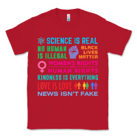 Red science is real , black lives matter , love is love , equality , kindn Classic Tee - linhVisuals