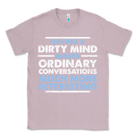 Lilac having a dirty mind makes ordinary conversations much more interesting Classic Tee - linhVisuals