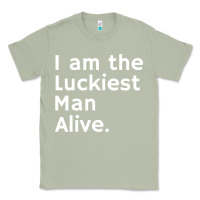 Matcha luckiest man alive Classic Tee - linhVisuals