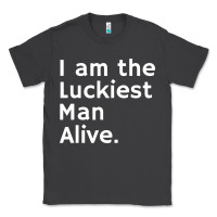 Smoke luckiest man alive Classic Tee - linhVisuals