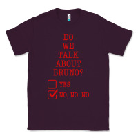 Plum we don’t talk about bruno Classic Tee - linhVisuals