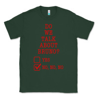 Sports Green we don’t talk about bruno Classic Tee - linhVisuals