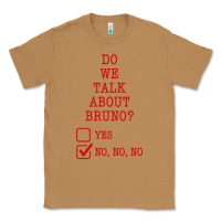 Toasted Coconut we don’t talk about bruno Classic Tee - linhVisuals
