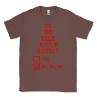 Chestnut we don’t talk about bruno Classic Tee - linhVisuals