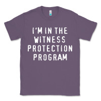 Lavender i'm in the witness protection program Classic Tee - linhVisuals