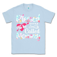 Dusty Blue blessed to be called mommy t  shirt blessed to be called mommy lovely Classic Tee - linhVisuals