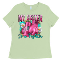 Matcha Breast Cancer My Sister Is A Fighter Ladies Tee - Artiststas