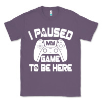 Lavender i paused my game to be here Classic Tee - linhVisuals