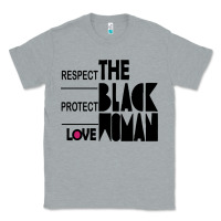 Heather Grey respect protect love the black woman Classic Tee - linhVisuals