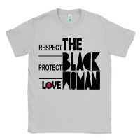 Moon Dust respect protect love the black woman Classic Tee - linhVisuals