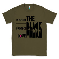 Army Green respect protect love the black woman Classic Tee - linhVisuals