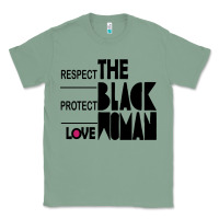 Sage respect protect love the black woman Classic Tee - linhVisuals