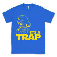 True Royal it's a trap Classic Tee - linhVisuals