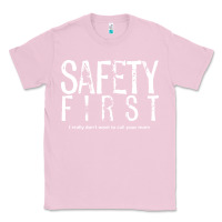 Bubblegum Pink safety first science teacher Classic Tee - linhVisuals