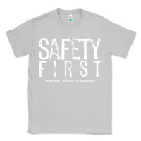 Moon Dust safety first science teacher Classic Tee - linhVisuals